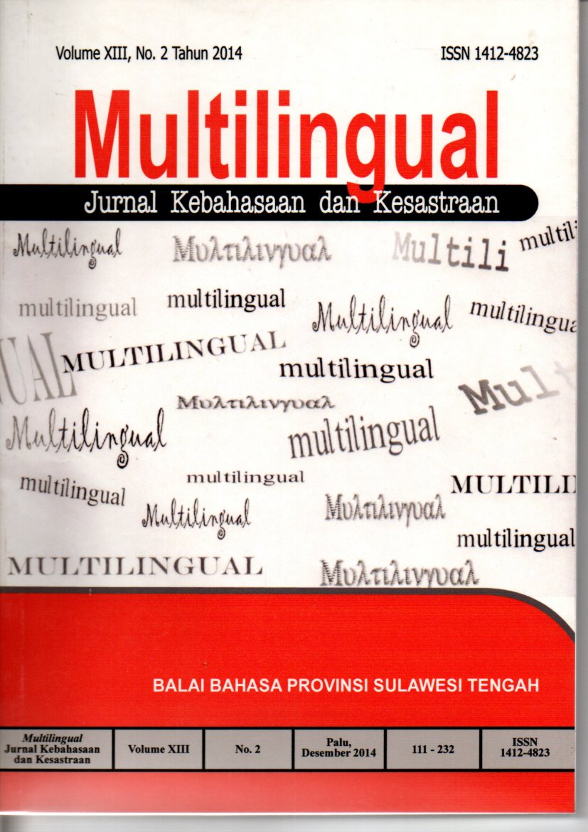 Multilingual: Kebahasaan dan Kesastraan Volume XIII, No. 2 Tahun 2014