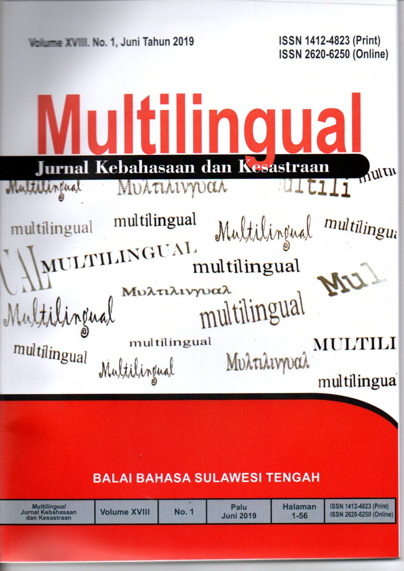 Multilingual: Jurnal Kebahasaan dan Kesastraan Volume XVIII, No. 1, Juni Tahun 2019