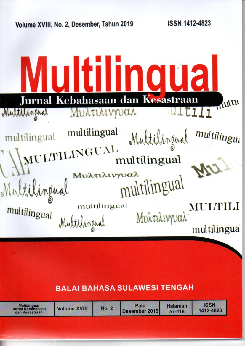 Multilingual: Jurnal Kebahasaan dan Kesastraan Volume XVIII, No. 2, Desember Tahun 2019