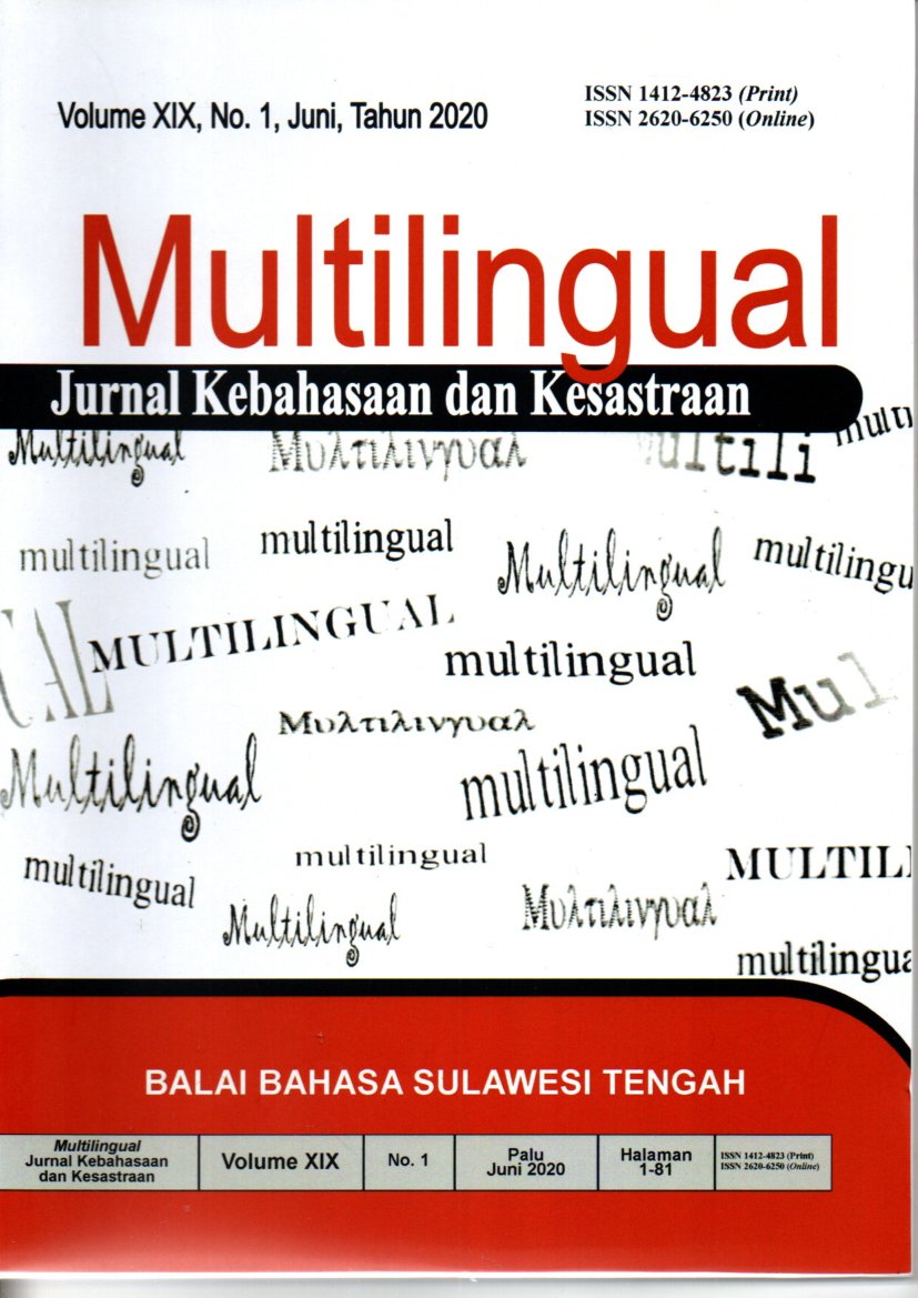 Multilingual: Jurnal Kebahasaan dan Kesastraan Volume XIX, No. 1, Juni Tahun 2020