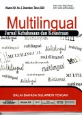 Multilingual: Jurnal Kebahasaan dan Kesastraan, Volume XIX, Nomor 2, Desember Tahun 2020