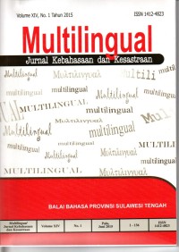 Image of Multilingual: Jurnal Kebahasaan dan Kesastraan Volume XIV, No. 1 Tahun 2015