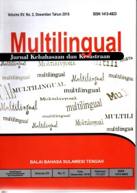 Image of Multilingual: Jurnal Kebahasaan dan Kesastraan Volume XV. No. 2, Desember Tahun 2016