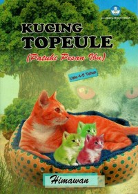 Image of Kucing Topeule (Patuhi Pesan Ibu)
