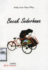 Image of Becak Sederhana: Antologi Cerpen Remaja